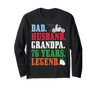Dad Husband Grandpa 76th Birthday Biker Legend 76 Years Old Long Sleeve T-Shirt