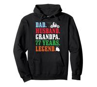 Dad Husband Grandpa 77th Birthday Biker Legend 77 Years Old Pullover Hoodie