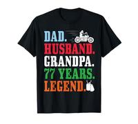 Dad Husband Grandpa 77th Birthday Biker Legend 77 Years Old T-Shirt