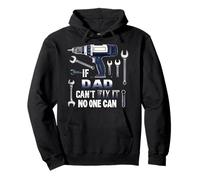 Dad If He Can't Fix It, No One Can Father's Day Dad Pullover Hoodie