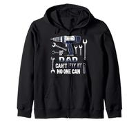 Dad If He Can't Fix It, No One Can Father's Day Dad Zip Hoodie