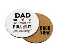 Dad I'm so Happy Your Pull Out Game was Weak Af, Drink Coaster (Round Coaster MDF)