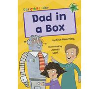 Dad in a Box: (Green Early Reader) (Maverick Early Readers)