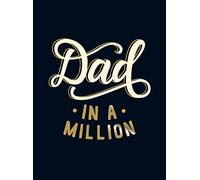 Dad in a Million: The Perfect Gift to Give to Your Dad