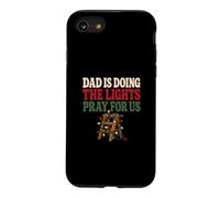 Dad Is Doing The Lights Pray For Us Funny Christmas Case for iPhone SE (2020) / 7/8