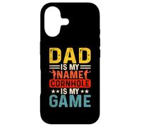 Dad Is My Name Cornhole Is My Game Case for iPhone 17