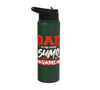 Dad is My Name Sumo is My Game Sumo Wrestling Stainless Steel Insulated Water Bottle