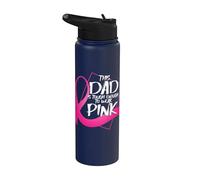 Dad is Though Enough to Wear Pink Breast Cancer Awareness Stainless Steel Insulated Water Bottle