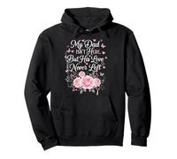 Dad Isn't Here But Her Love Never Left Memorial Wear Pullover Hoodie