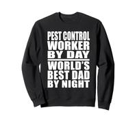 Dad Job Tee: Pest Control Worker Best Dad Fathers Day Gift Sweatshirt