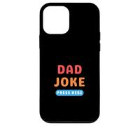 Dad Joke Button Press Here Funny Dad Jokes Case for iPhone 12 mini
