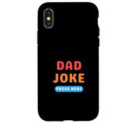 Dad Joke Button Press Here Funny Dad Jokes Case for iPhone X/XS