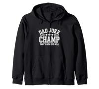 Dad Joke Champ Bad Puns How Eye Roll Zip Hoodie