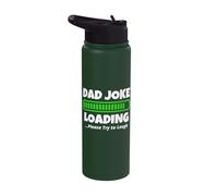 Dad Joke Loading Please Try to Laugh - Funny Fathers Day Stainless Steel Insulated Water Bottle