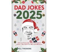 DAD JOKES 2025: Advent Calendar Hilarious Adult Jokes - Best Gift for Men and Women