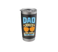 Dad Jokes are How Eye Roll Stainless Steel Insulated Tumbler