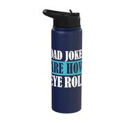 Dad Jokes are How I roll Father's Day Stainless Steel Insulated Water Bottle