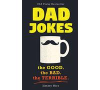 Dad Jokes : Good, Clean Fun for All Ages!
