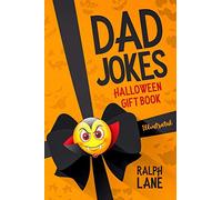 Dad Jokes: Halloween Gift Book: 7 (Gift Books by Ralph Lane)
