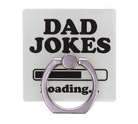 Dad Jokes Loading Funny Phone Ring Holder Grip Finger 360 Mount Stand Mobile Universal Loop for All Smartphones