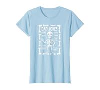 Dad Jokes: Skeleton Edition I Found This Humerus Funny Bones T-Shirt, Women, Baby Blue, M