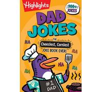 Dad Jokes: The Cheesiest, Corniest Joke Book Ever! : Ultimate Kids Joke Book Packed with Over 900 Jokes for Kids, Hilarious Dad Jokes Book
