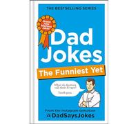 Dad Jokes: The Funniest Yet: The newest collection from the Instagram sensation @DadSaysJokes (Dad Jokes)