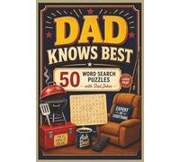 Dad Knows Best - Word Search Book: 50 Large-Print Nostalgic Word Search Puzzles with Dad Jokes and Relaxing Coloring Pages