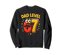 Dad Level 67 - Funny Six Seven Father Meme Humor Sweatshirt