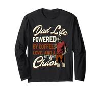 Dad Life Powered by Coffee Love and A Little Bit of Chaos Long Sleeve T-Shirt