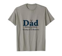 Dad: Making Bad Jokes, Creating Great Memories T-Shirt, Men, Slate Grey, Small