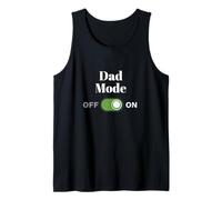 Dad Mode On Father's Day Parenting Humor Tank Top