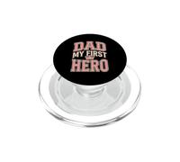 Dad My First Hero Father's Day PopSockets PopGrip for MagSafe