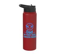 Dad My First Hero Forever Friend Quote Design Stainless Steel Insulated Water Bottle
