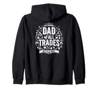 Dad of all Trades, Funny Dad Zip Hoodie