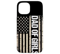 Dad Of Girls Outnumbered Distressed US Flag Fatherhood Case for iPhone 15
