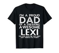 Dad Of Lexi Gift Father's Day Funny Personalized Name T-Shirt