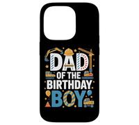 Dad Of The Birthday Boy Building Fun Case for iPhone 14 Pro