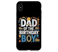 Dad Of The Birthday Boy Building Fun Case for iPhone XS Max