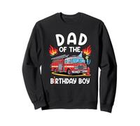 Dad Of The Birthday Boy Fire Truck Firefighter 1St Party Sweatshirt