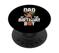 Dad Of The Birthday Boy T-Rex Dino Basketball Birthday PopSockets Adhesive PopGrip