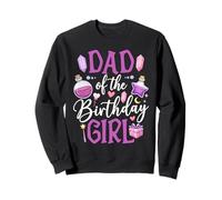 Dad Of The Birthday Girl Magic Wand Potion Sweatshirt