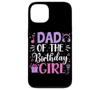 Dad Of The Birthday Girl Music Party Celebration Case for iPhone 13