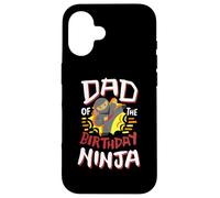 Dad Of The Birthday Ninja Karate Kids Bday Party Family Case for iPhone 16