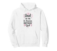 DAd Of The K Drama Birthday Girl Korean Drama Fan Girls Pullover Hoodie
