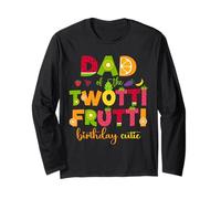 Dad of The Twotti Frutti Cute 2nd Birthday Family Matching Long Sleeve T-Shirt