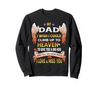 Dad Passed Away Gifts Daughter Remembering Dad Who Passed Sweatshirt