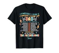 Dad Rock Makes It Happen Fathers Day Fatherhood Tour Life T-Shirt