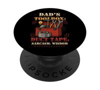 Dad’s Toolbox: Duct Tape, Sarcasm, Wisdom Sarcastic Dad PopSockets Adhesive PopGrip