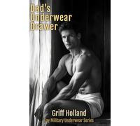 Dad’s Underwear Drawer: Gay Military Underwear